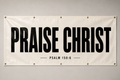 PRAISE CHRIST