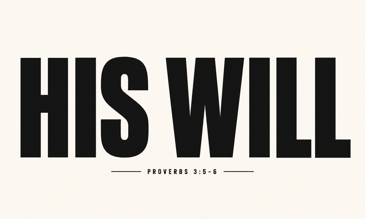 HIS WILL