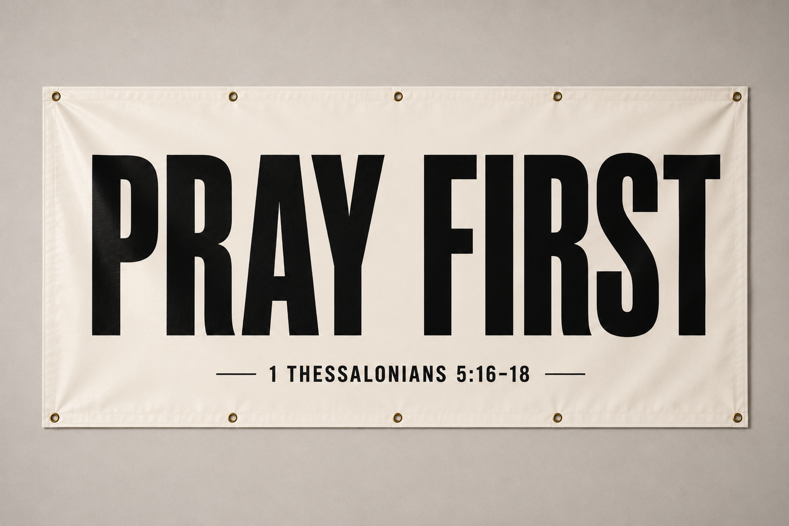 PRAY FIRST
